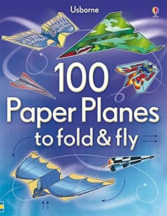 Usborne 100 Paper Planes to Fold & Fly