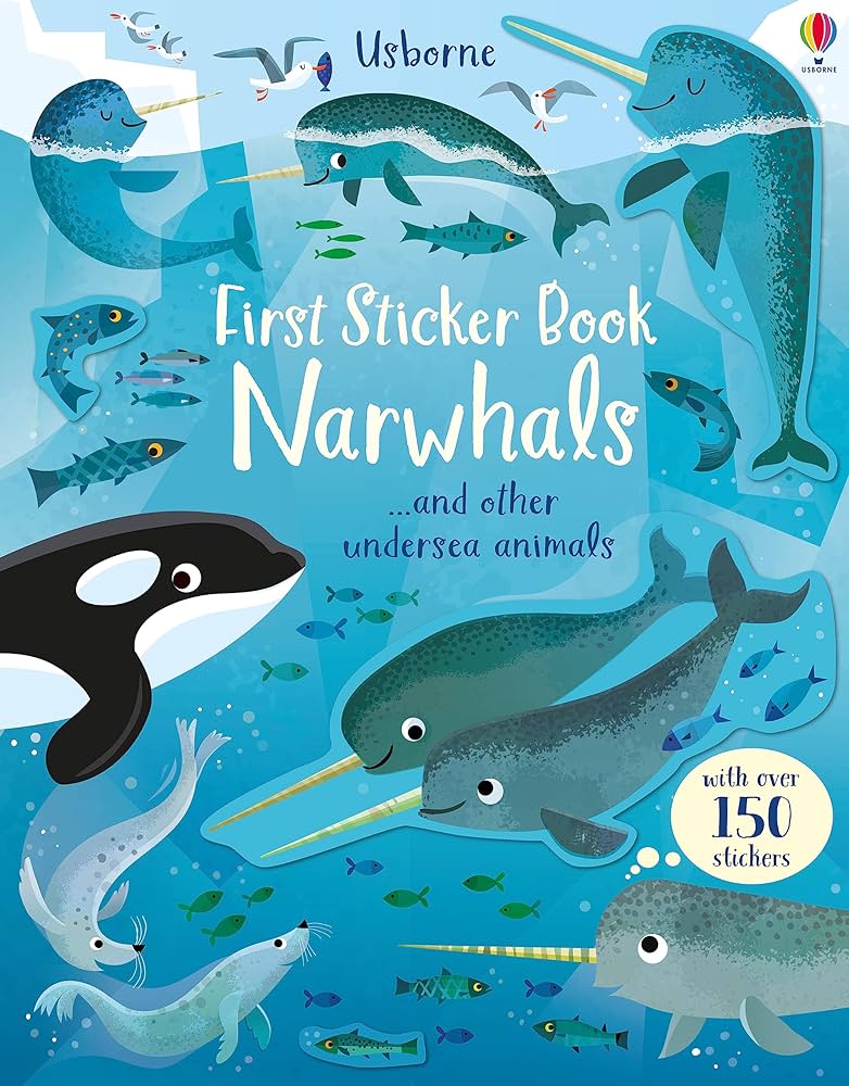 Usborne First Sticker Book - Narwhals