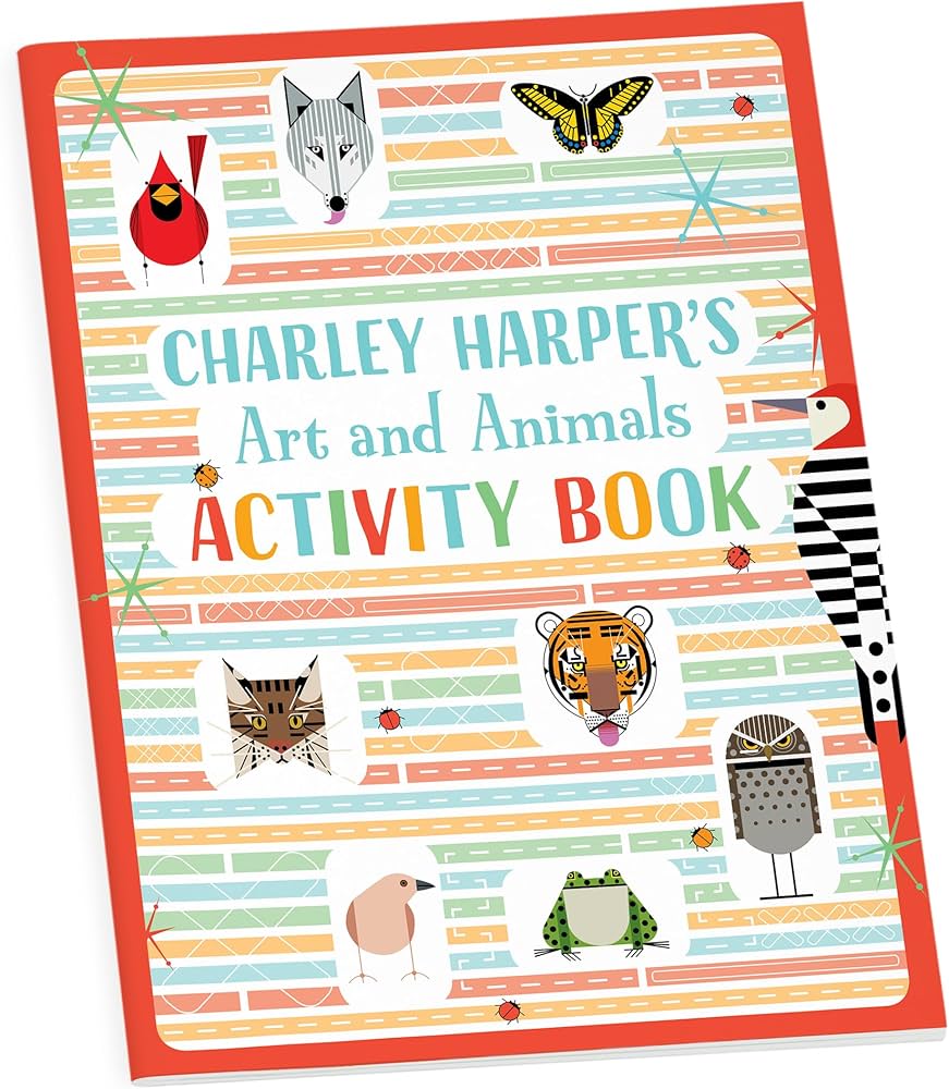 Charley Harper's Art and Animals Activity Book