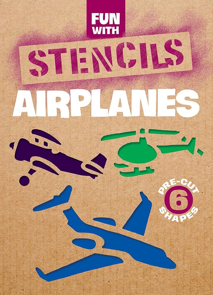 Fun with Stencils - Airplanes