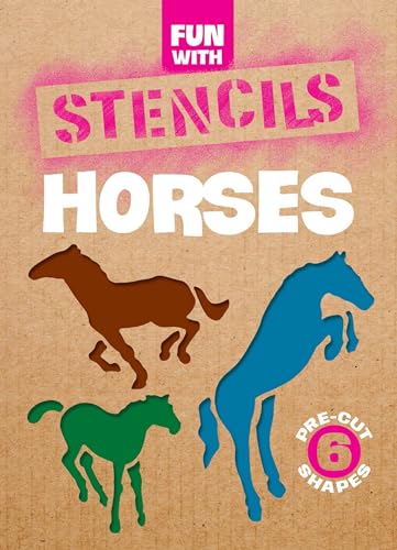 Stencils - Fun With Horses