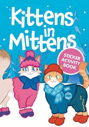 Kittens in Mittens Sticker Actifvity Book