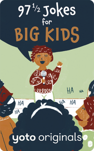 Yoto 97 1/2 Jokes for Big Kids