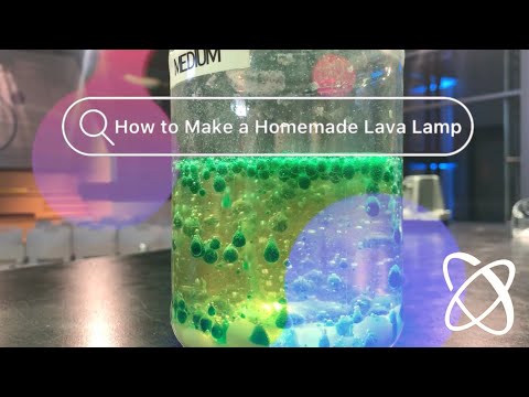 Make Your Own Lava Lamp