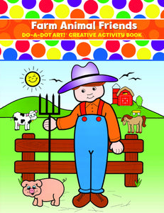 Farm Animal Friends - Do-A-Dot Activity Book
