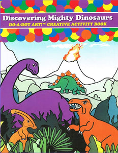 Discovering Mighty Dinosaurs Activity Book