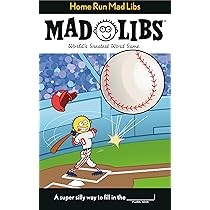 Mad Libs - Home Run