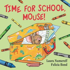 Time For School, Mouse!