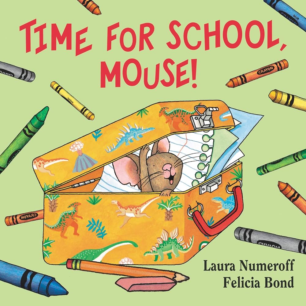 Time For School, Mouse!