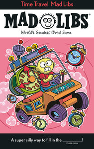 Mad Libs - Travel Time