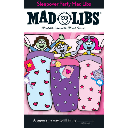 Mad Libs- Sleepover Party