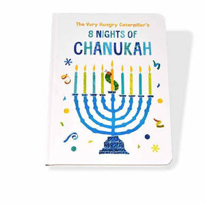 The Very Hungry Caterpillar's 8 Nights of Chanukah