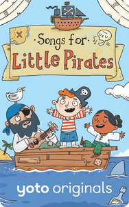 Yoto Songs for Little Pirates