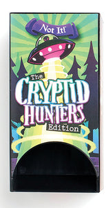 Not It! Cryptoid Hunters