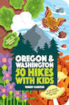 OR & WA 50 Hikes with Kids